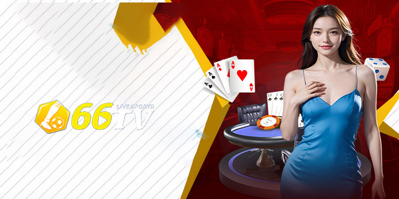 Các trò chơi tại Casino 66TV